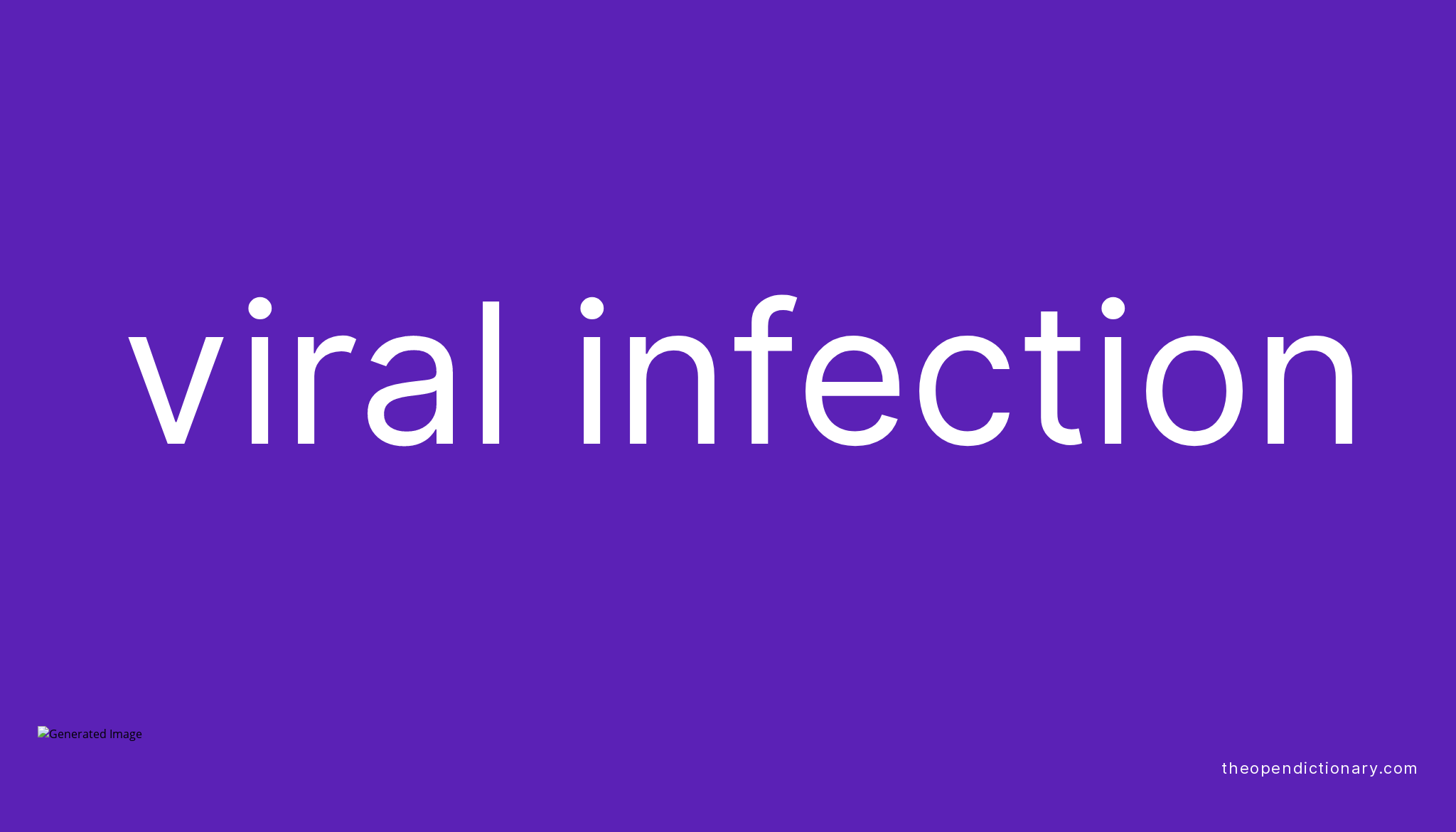 viral-infection-meaning-of-viral-infection-definition-of-viral